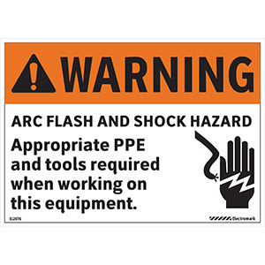 Warning Arc Flash and Shock Hazard Appropriate Tools Required Label