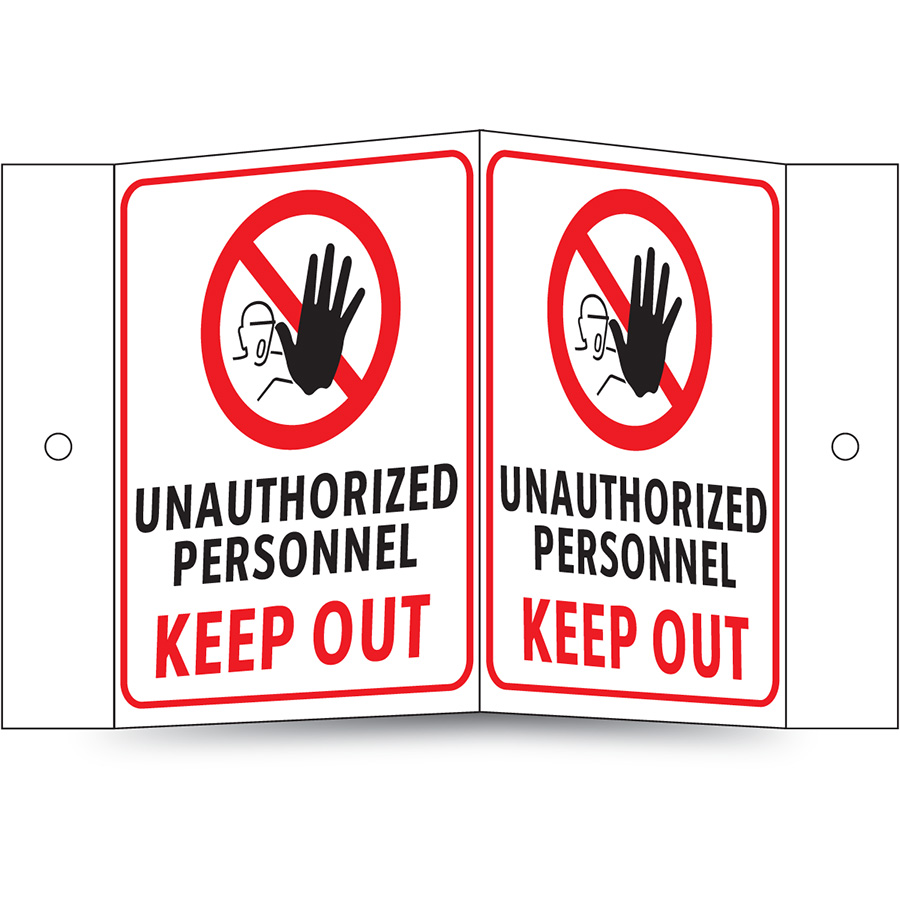 Unauthorized Personnel Keep Out Projecting Sign