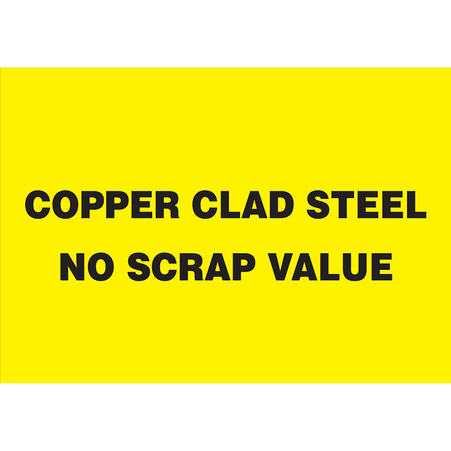  Copper Clad Steel No Scrap Value Sign