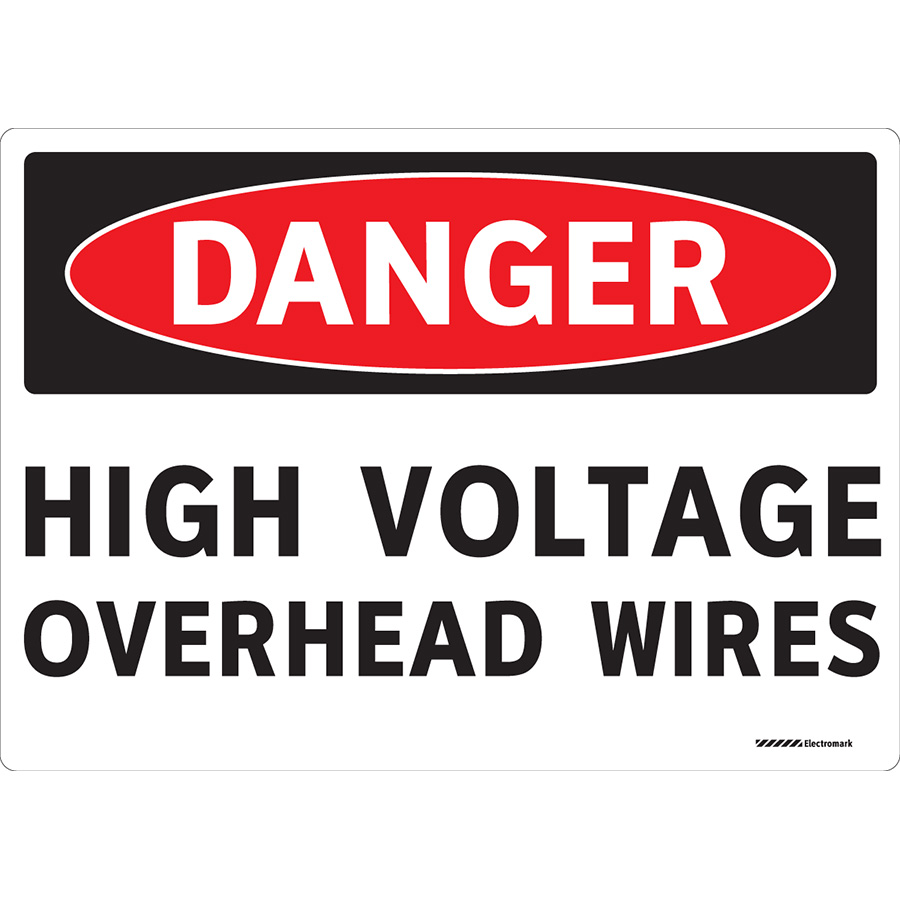 Electromark Osha Danger High Voltage Overhead Wires Sign