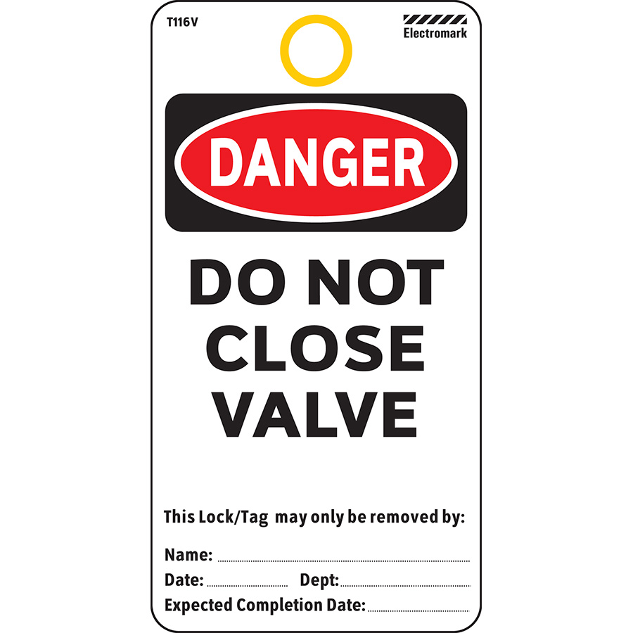 OSHA Danger Do Not Close Valve Tag - Vinyl 