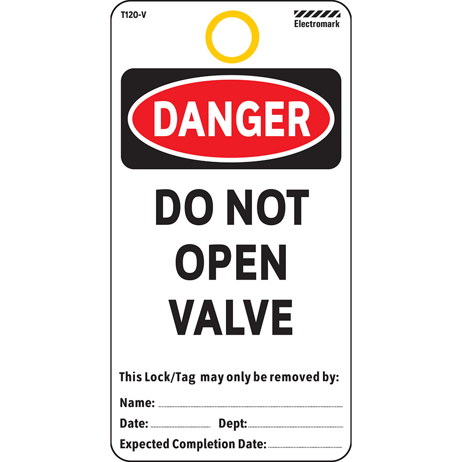 OSHA Danger Do Not Open Valve